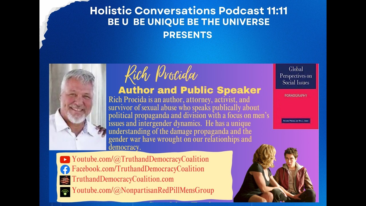 In Conversation with Richard Mario Procida Nonpartisan Red Pill Mens Group, Whittier CA