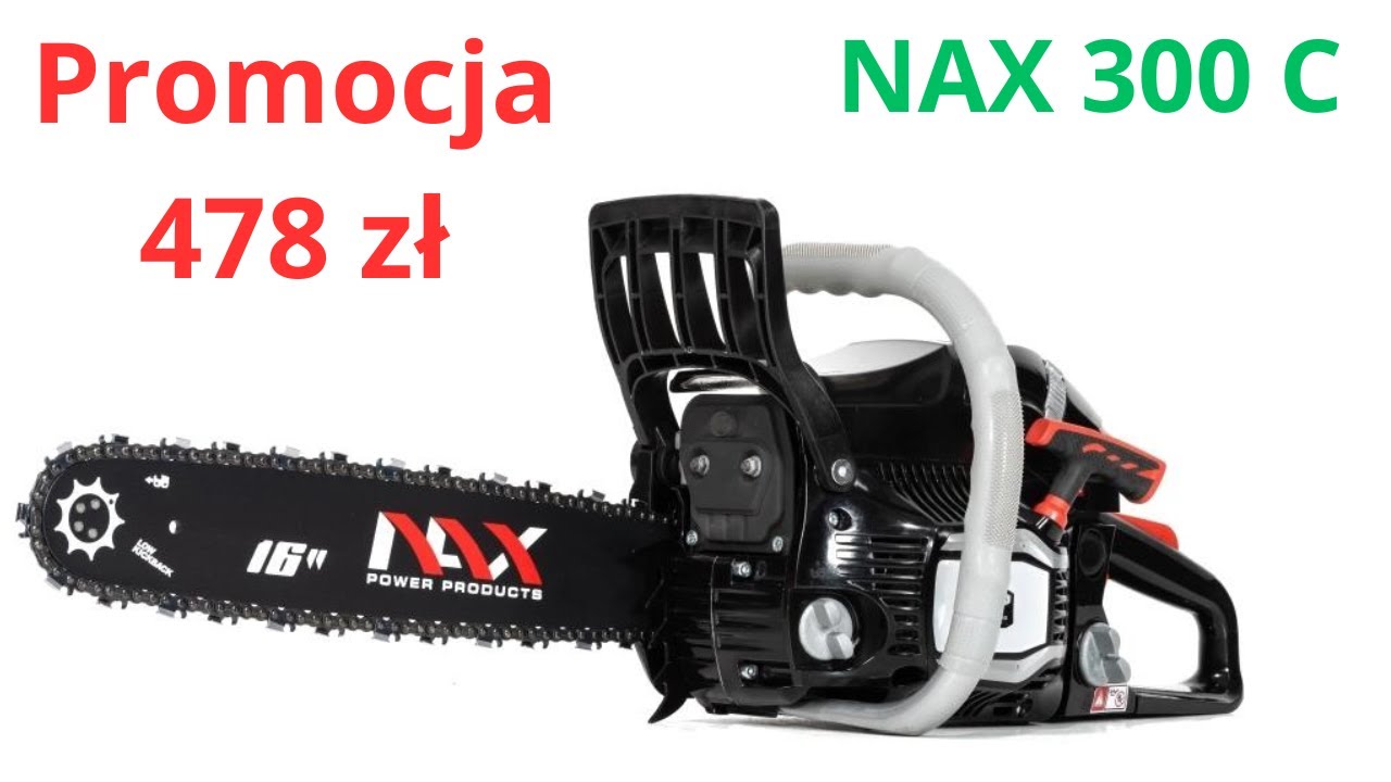 Promocja na pilarkę NAX 300 C