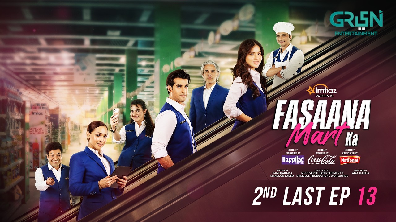 Fasaana Mart Ka 2nd Last Ep 13 (Sub) 20 March 26 | Sponsored by Happilac, National Foods & Coca Cola