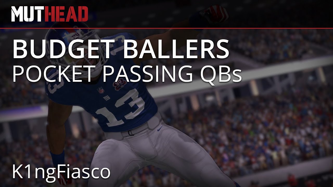 MUT 16 | Budget Ballers Pocket QBs - BEST Pocket QBs For CHEAP