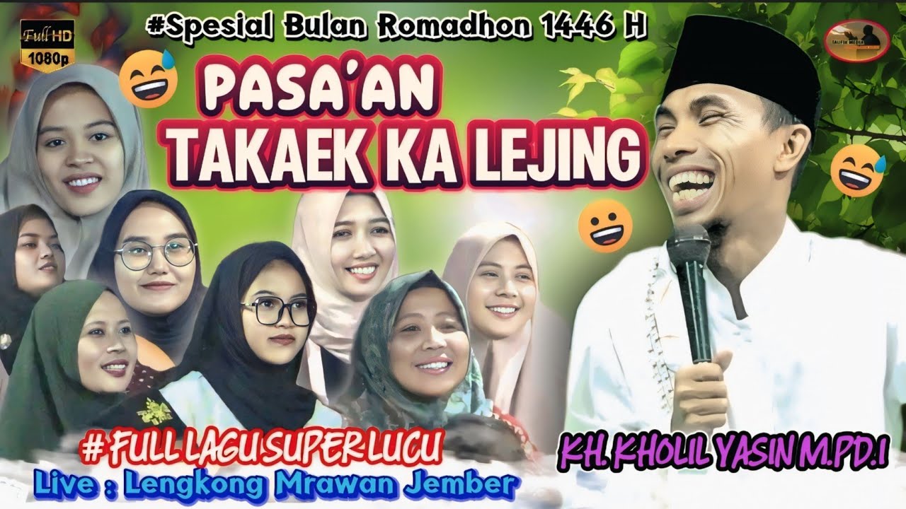Ceramah KH. Kholil Yasin Terbaru 2025 Paling Lucu Di Lengkong Mrawan Kecamatan Mayang - Jember