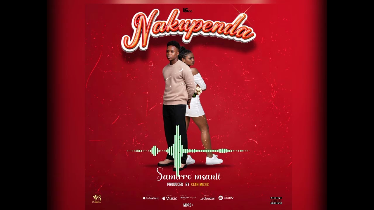 SAMIRRO MSANII= NAKUPENDA= OFFICIAL  AUDIO.  