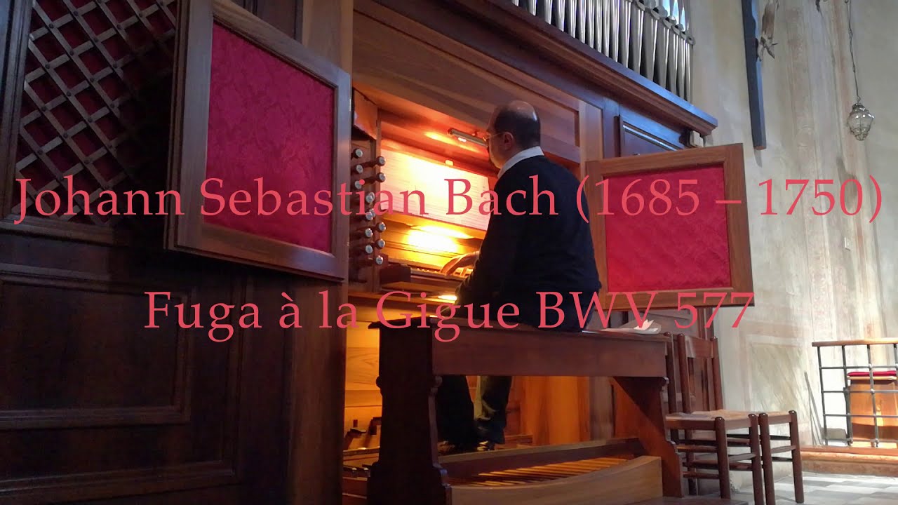 J. S. Bach  - Fuga &agrave; la Gigue BWV 577 -  Manuel Tomadin