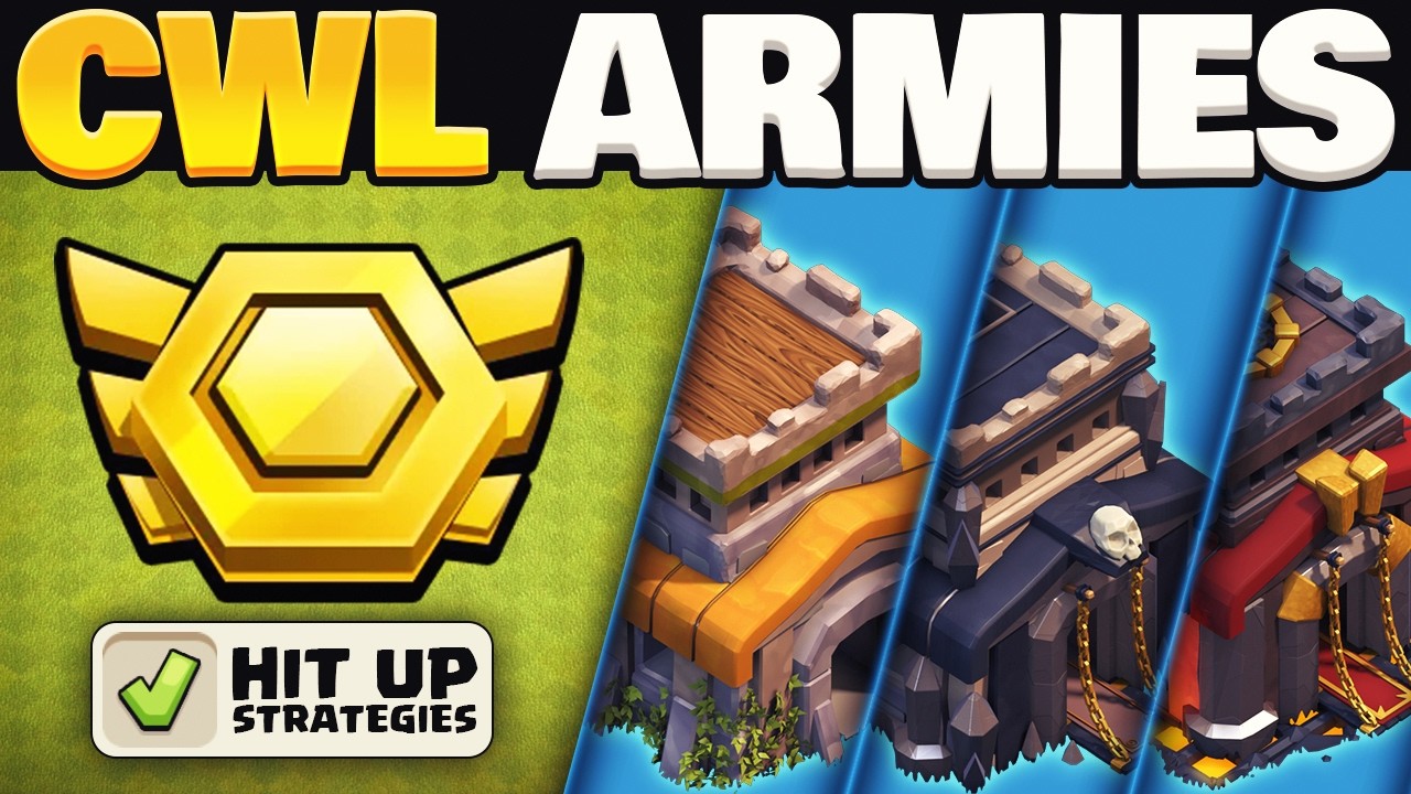 Best CWL Strategies for Hit Ups | TH8 - TH9 - TH10