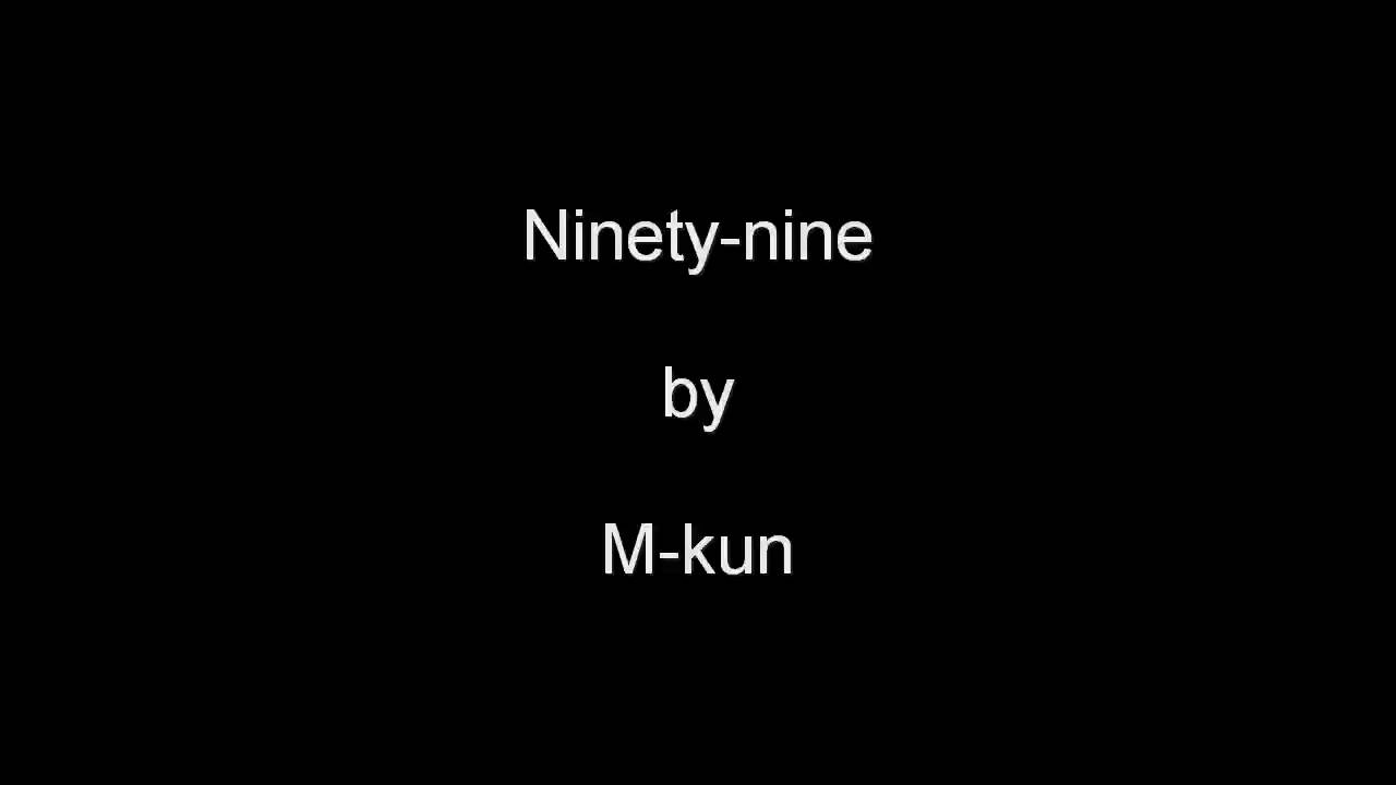 [APH] Ninety-Nine