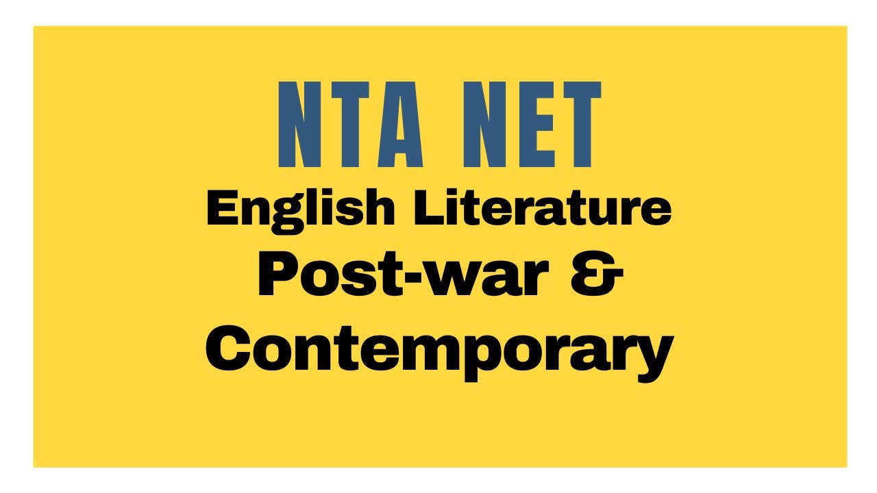 NTA NET Crash Course Day 5 Postwar and Contemporary Literature