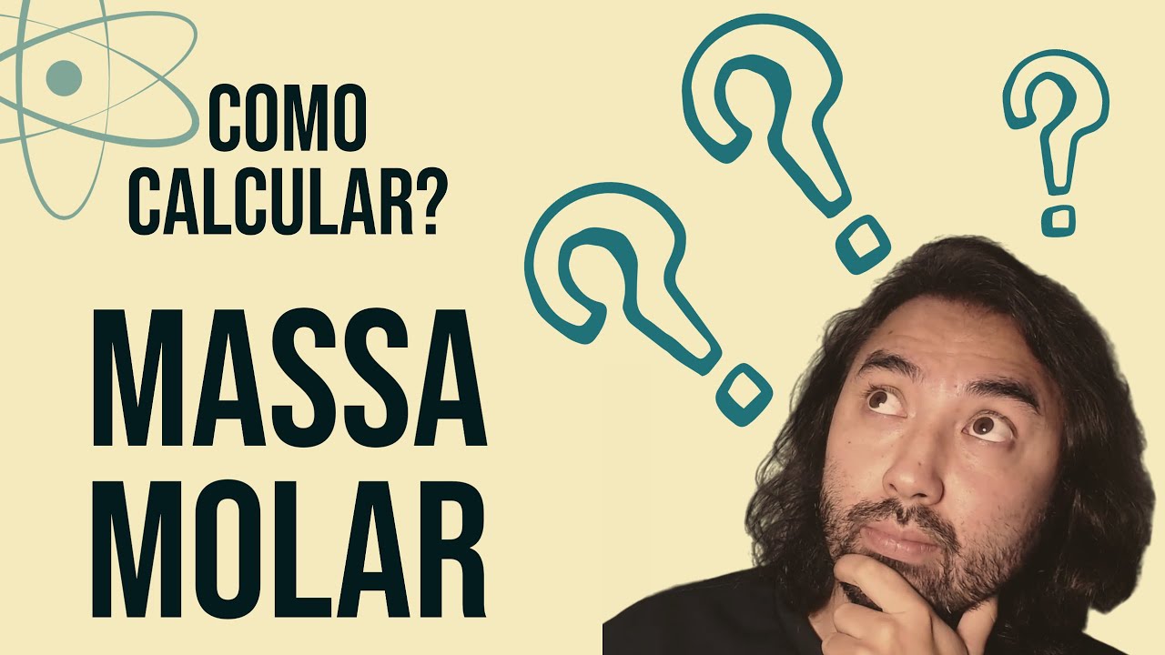 COMO CALCULAR? MASSA MOLAR
