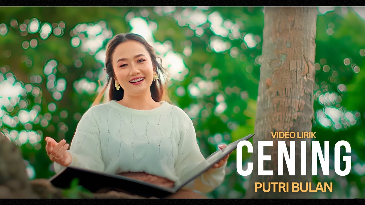 Putri Bulan - Cening (Video Lirik)