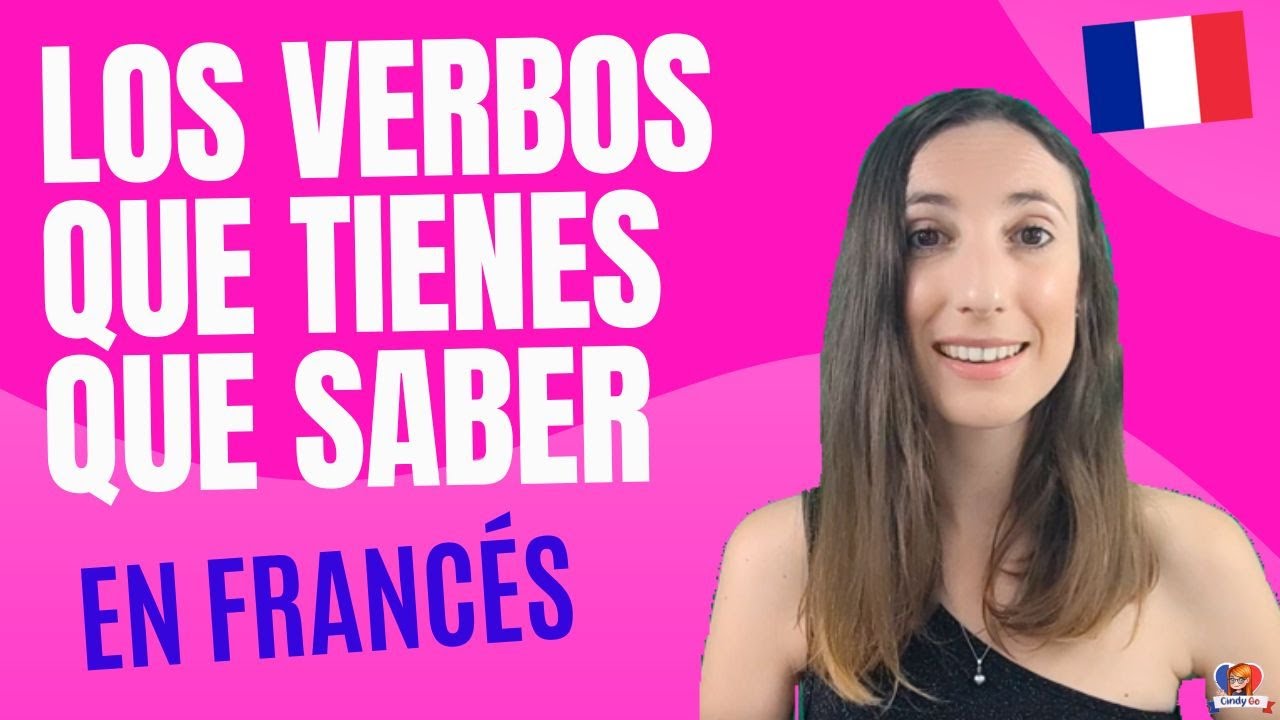 ¡PIENSA en francés, conjuga los verbos y HABLA francés! 🇫🇷 💯％