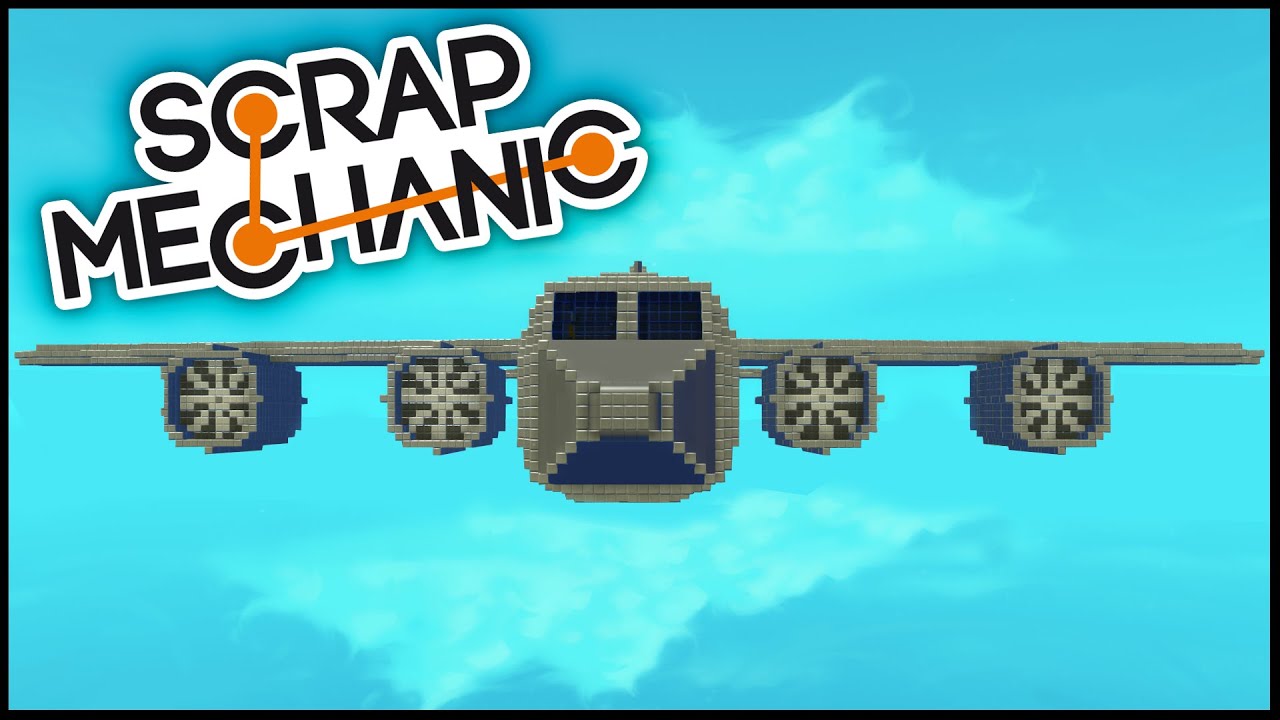 Scrap Mechanic ➤ Massive Cargo Plane! I Can Fly! [Scrap Mechanic Gameplay]