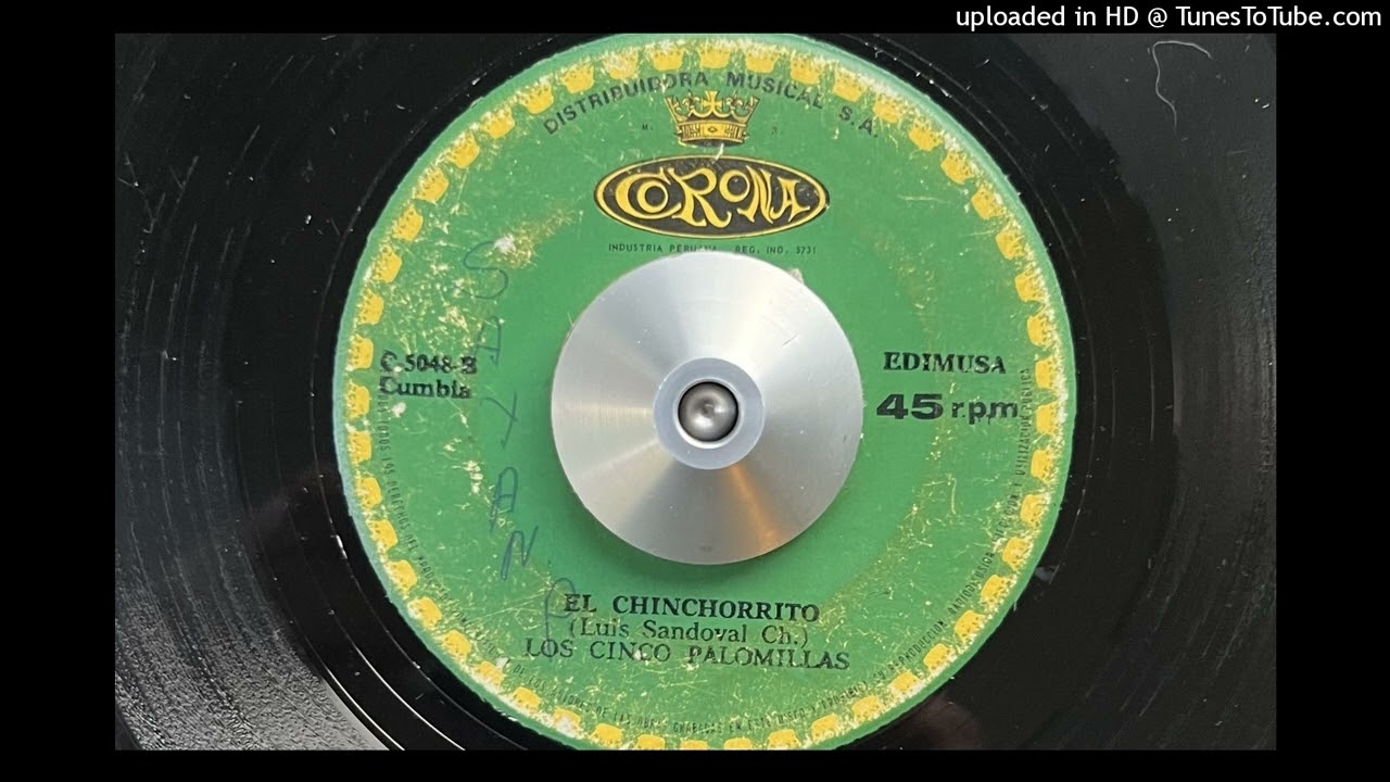 Los Cinco Palomillas - El Chinchorrito (Corona) 1968