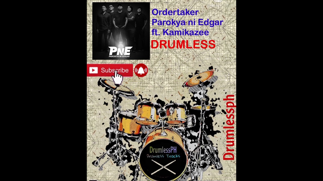 Ordertaker - Parokya ni Edgar ft. Jay contreras (Drumless)