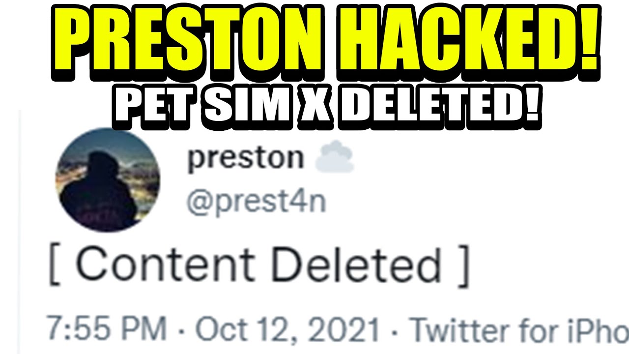 🤬 PET SIMULATOR X DELETED? PRESTON HACKED? (BREAKING NEWS)