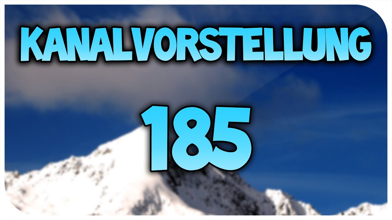 Kanalvorstellung #185 - Leuthari | HSPLP | [DEUTSCH/1080p 60FPS]
