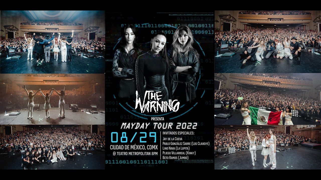 The Warning Live in Teatro Metropólitan (Mayday Tour) CDMX Show 2