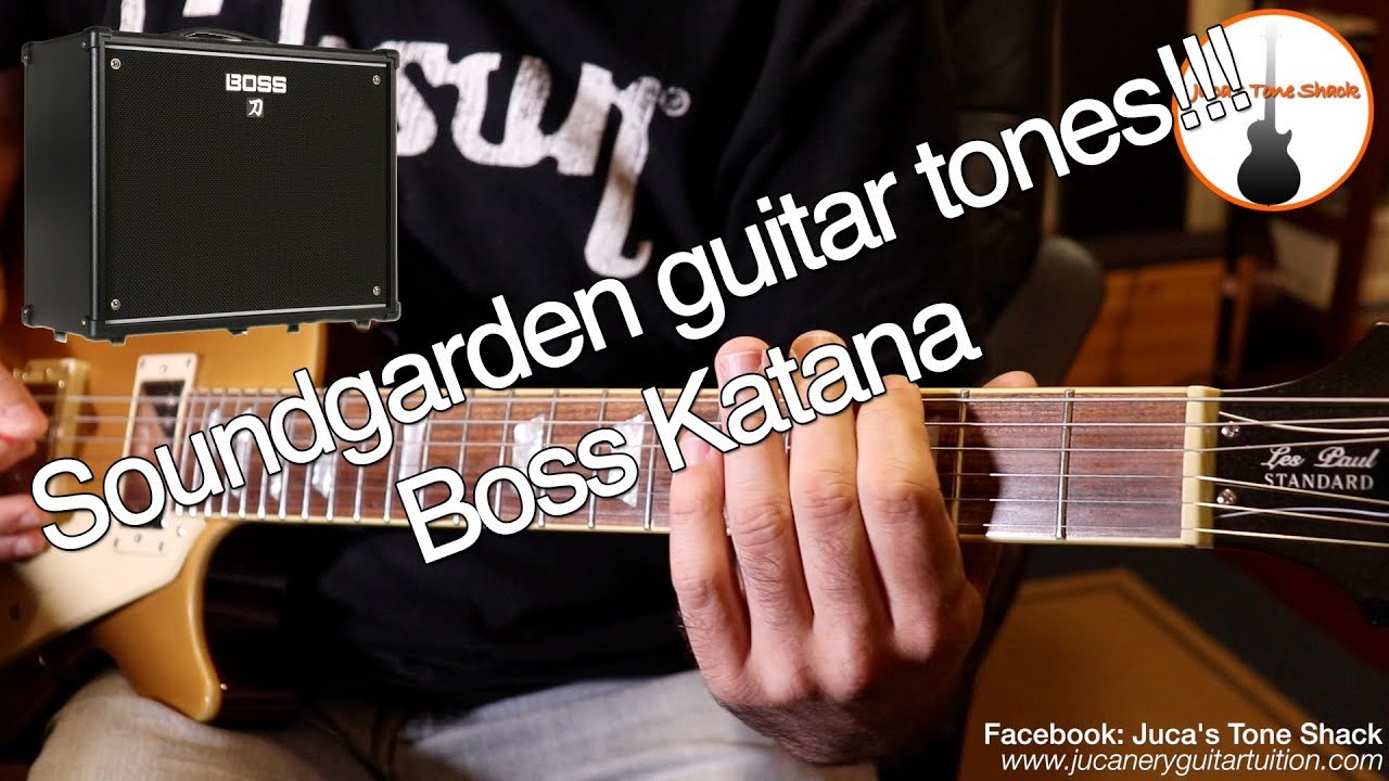 Boss Katana - SOUNDGARDEN GUITAR TONES!!!