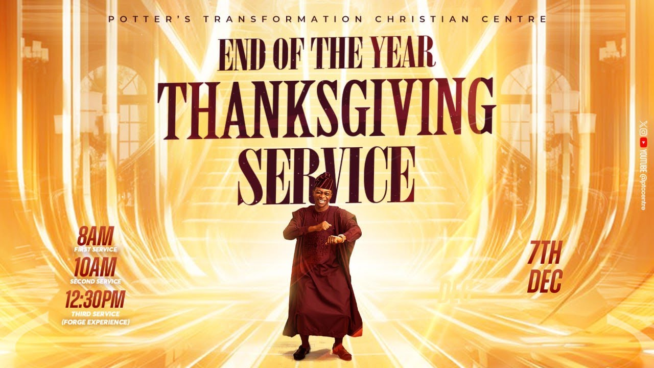 End Of The Year Thanksgiving Service | 2nd Service | 7th Dec. 2025 | PTCCentre