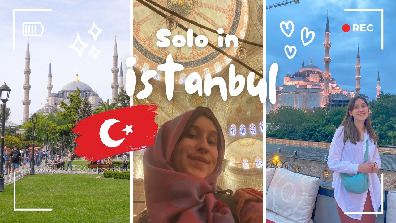 48 hours in istanbul as a solo female traveller | Travel Vlog