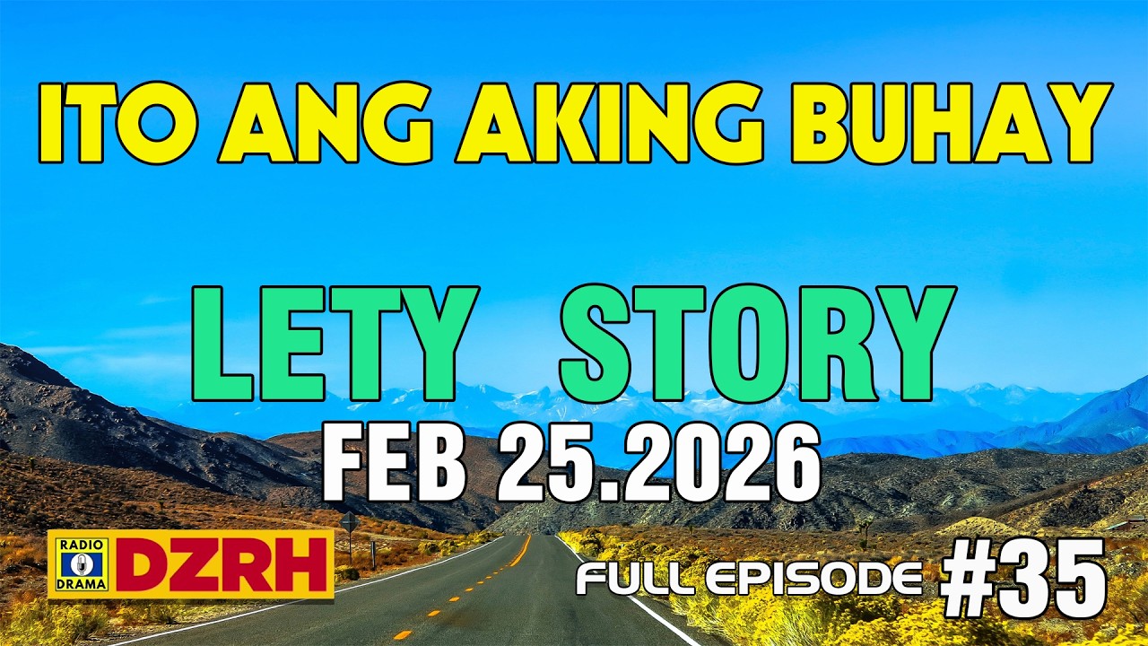 Ito Ang Aking Buhay Drama Full Episode - Lety Story - DZRH RADIO - MT-RADIO FM #storyfull #new2026