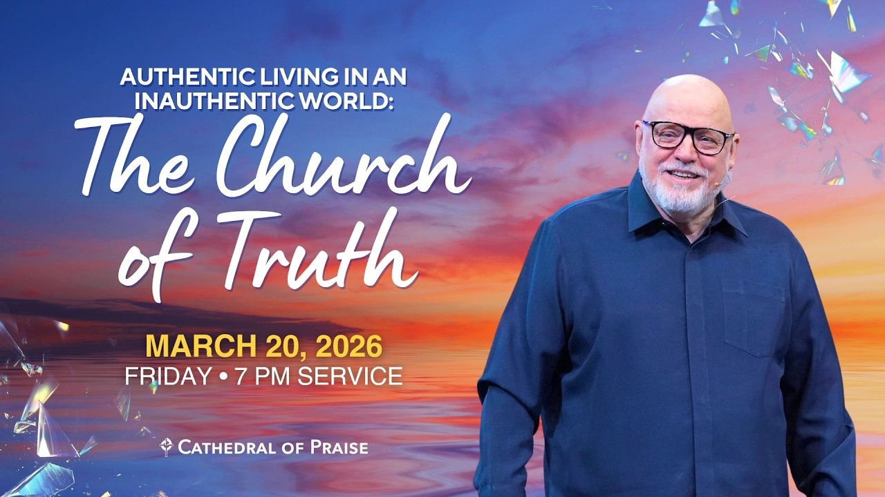 The Church of Truth | Pastor David Sumrall  | FRI  7PM | Mar 20, 2026