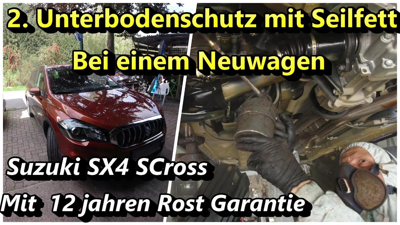2. Suzuki Sx4 S Cross Neuwagen Unterbodenschutz mit Seilfett