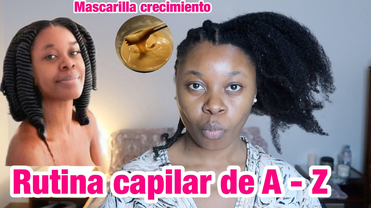 Rutina capilar completa de crecimientiento | Rihanel