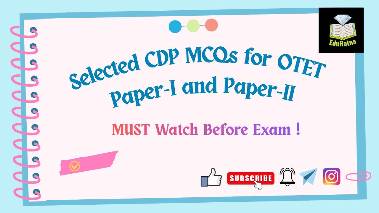 MOST IMPORTANT | Selected MCQs Discussion on CDP for OTET | Pedagogy | OTET Paper-I & II | EduRatna|