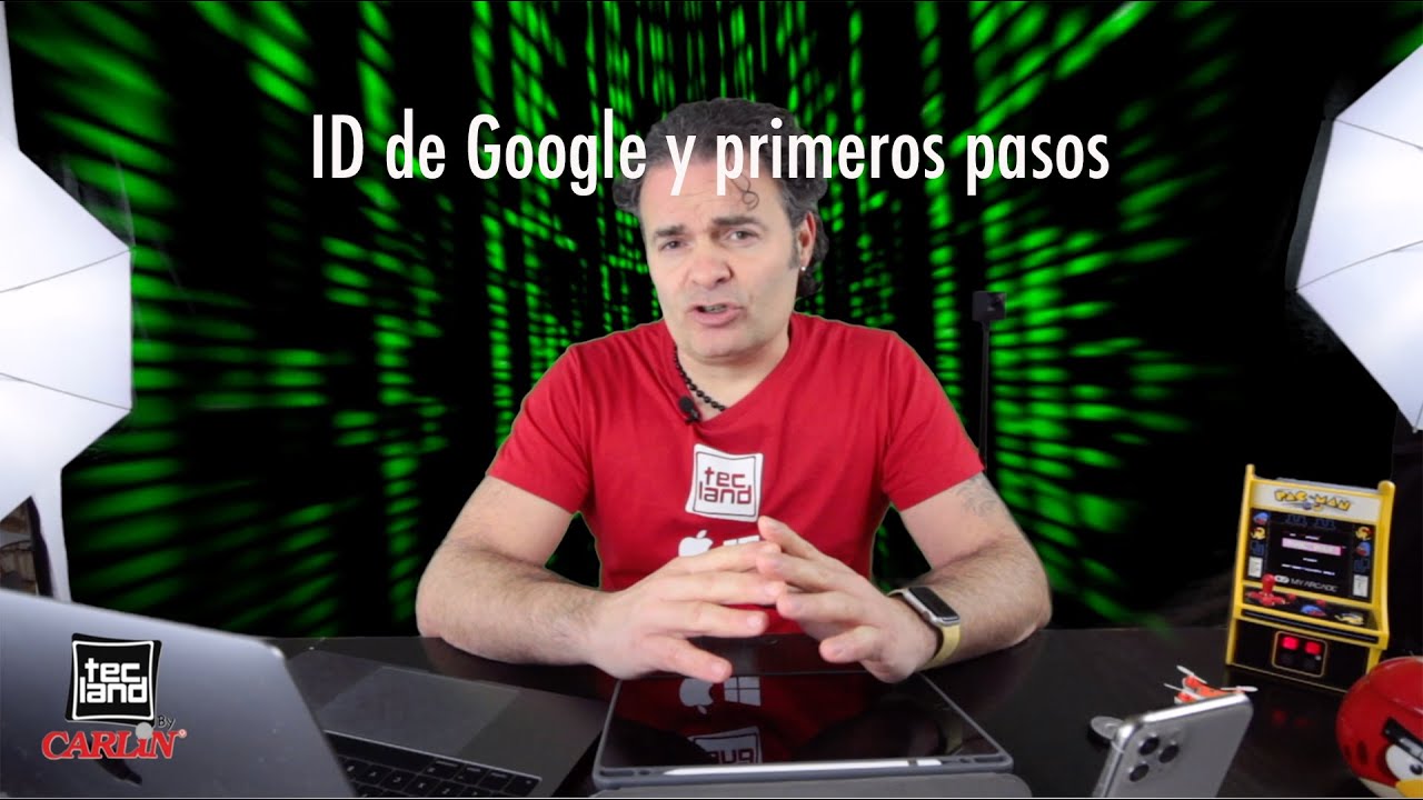ID de Google y primeros pasos en Android