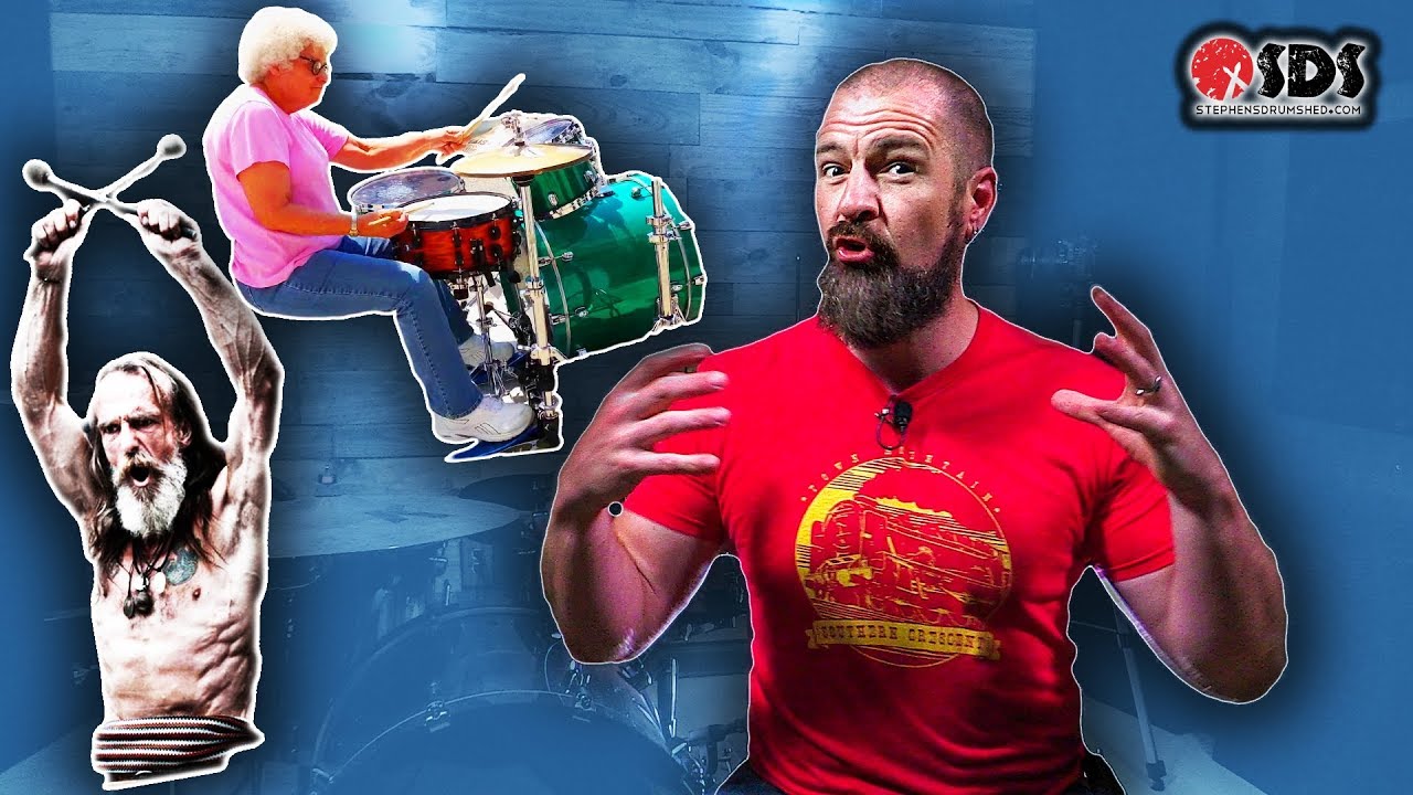 You're TOO OLD to play the drums!!!