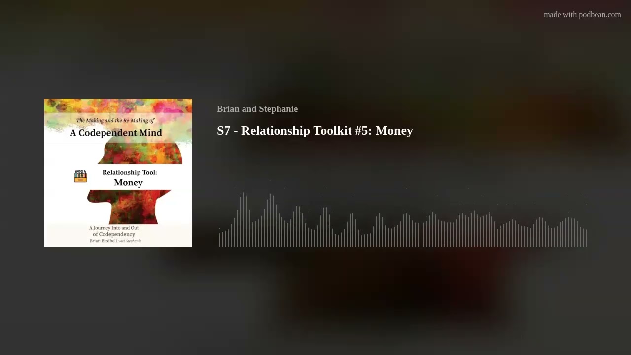 S7 - Relationship Toolkit #10: Money