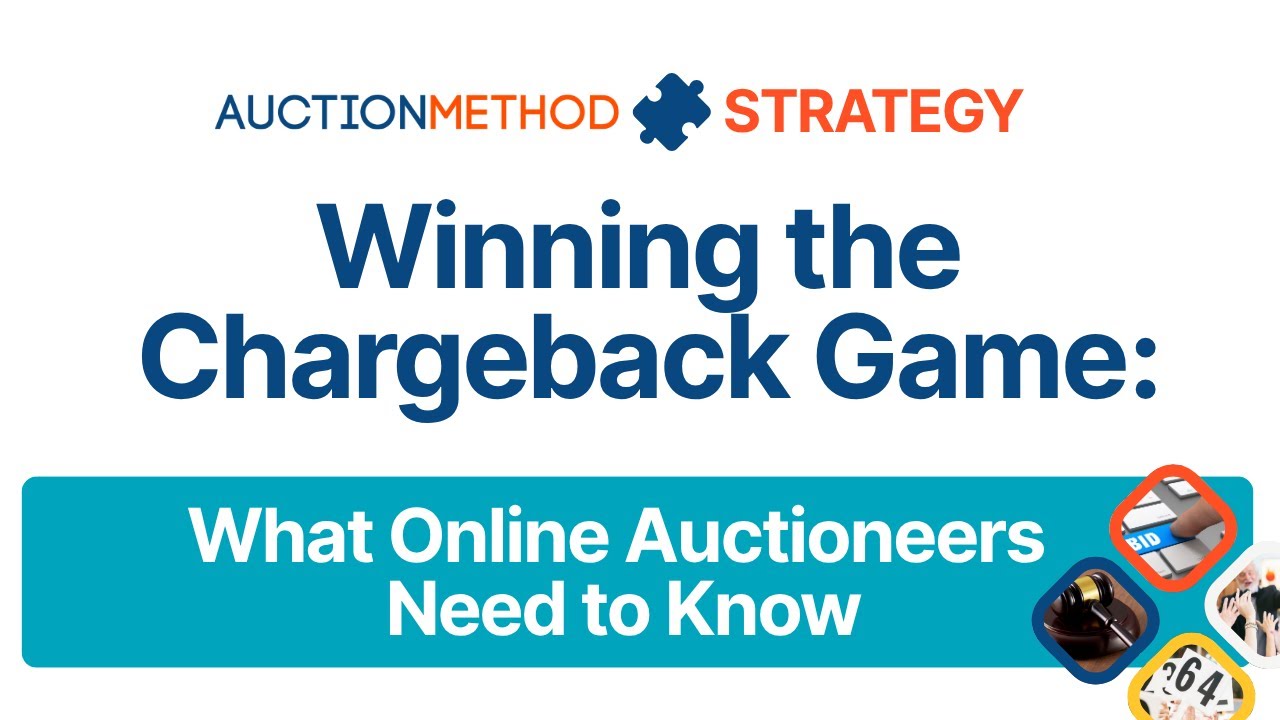Winning the Chargeback Game: What Online Auctioneers Need to Know