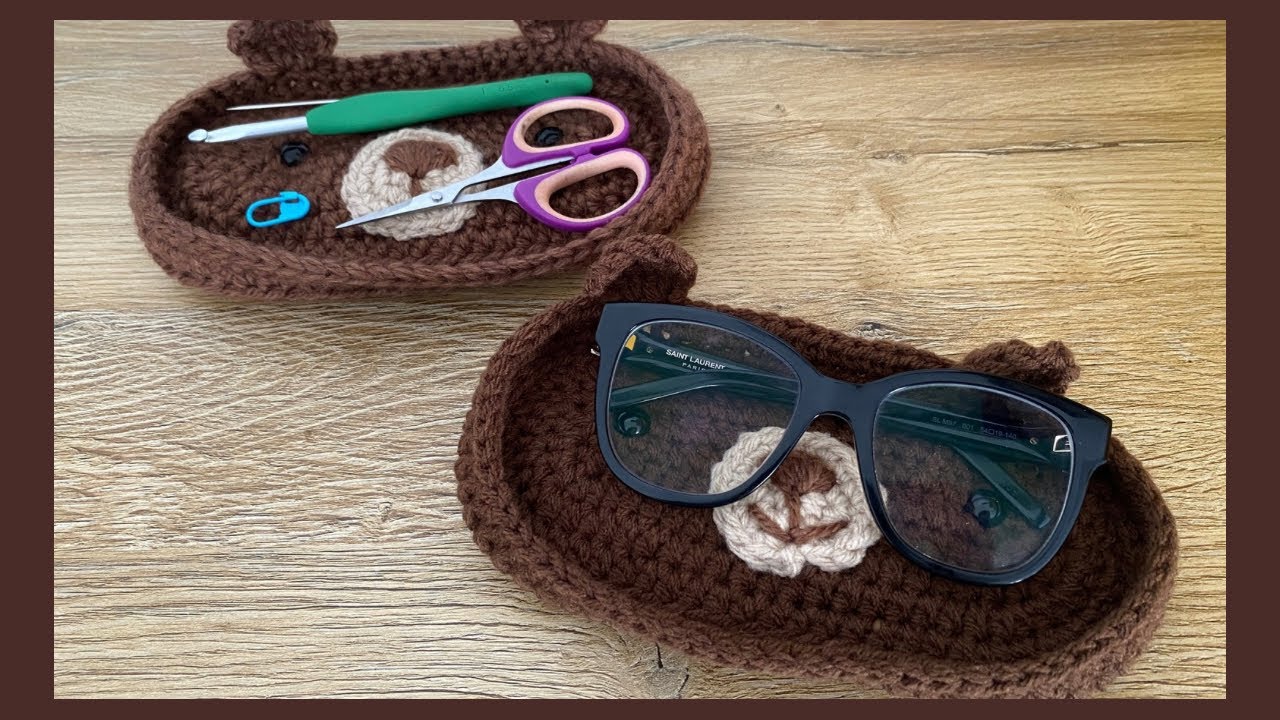 ✨ Tuto Crochet : Repose-Lunettes Ours 🧸👓 | ou Vide-Poches !