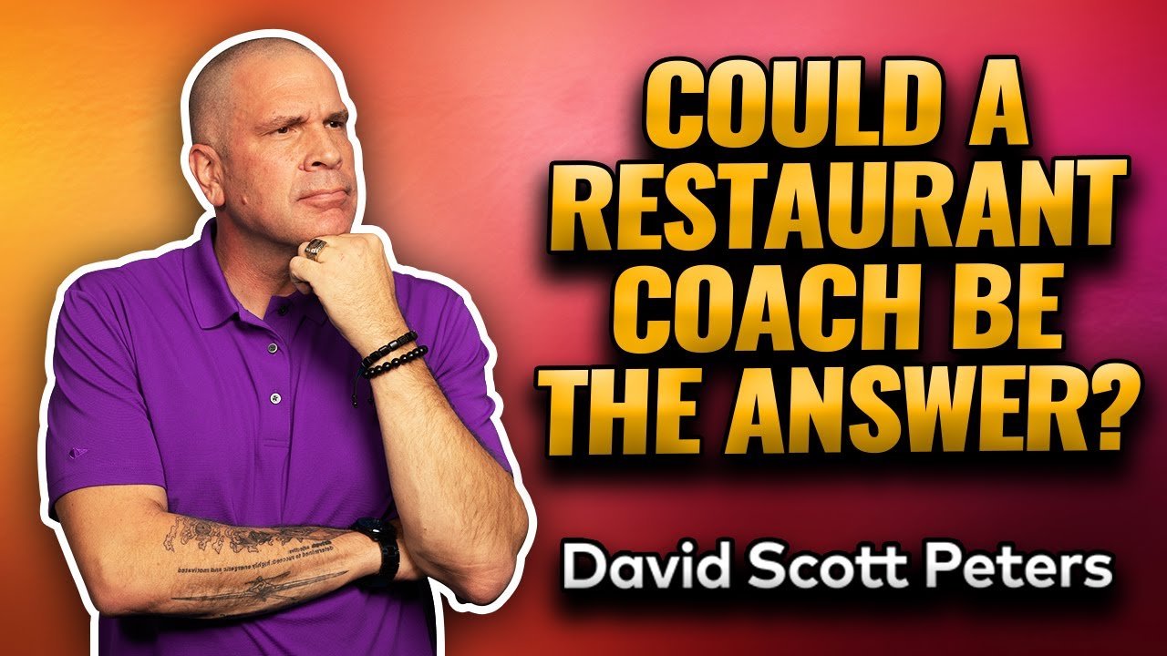 What a Restaurant Coach Can Do for Your Restaurant Business