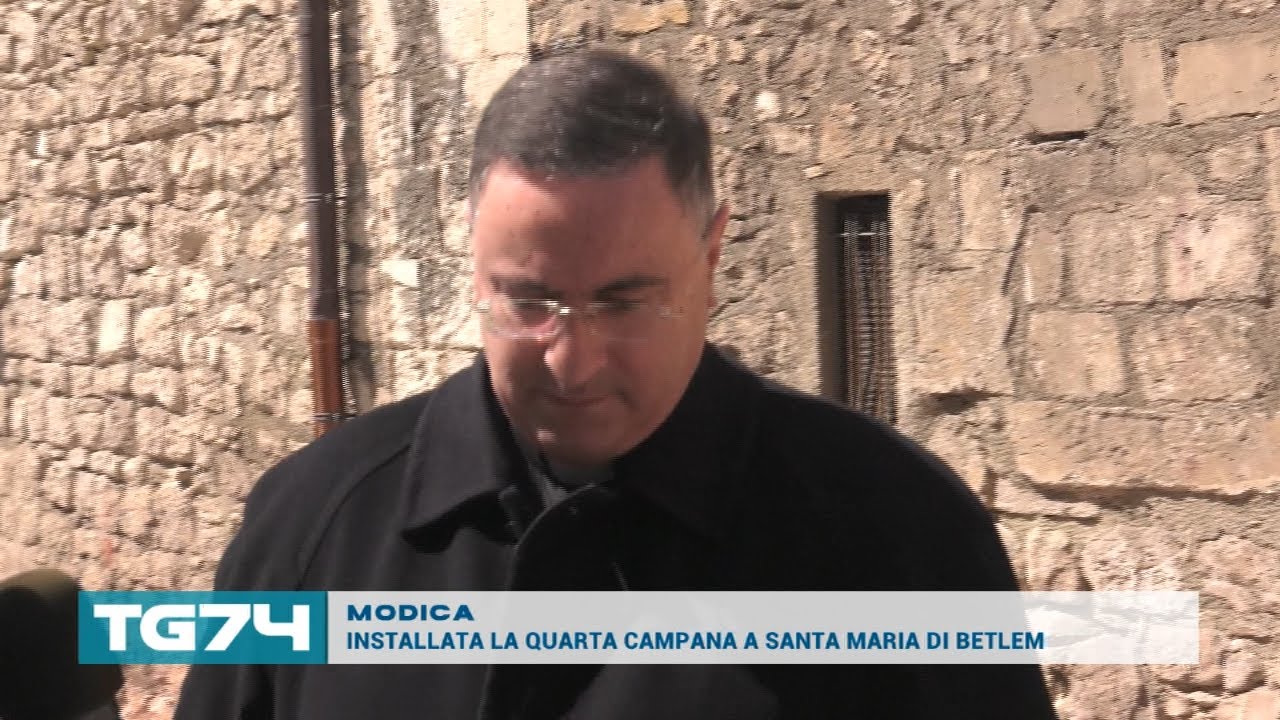 MODICA, INSTALLATA LA QUARTA CAMPANA A SANTA MARIA DI BETLEM