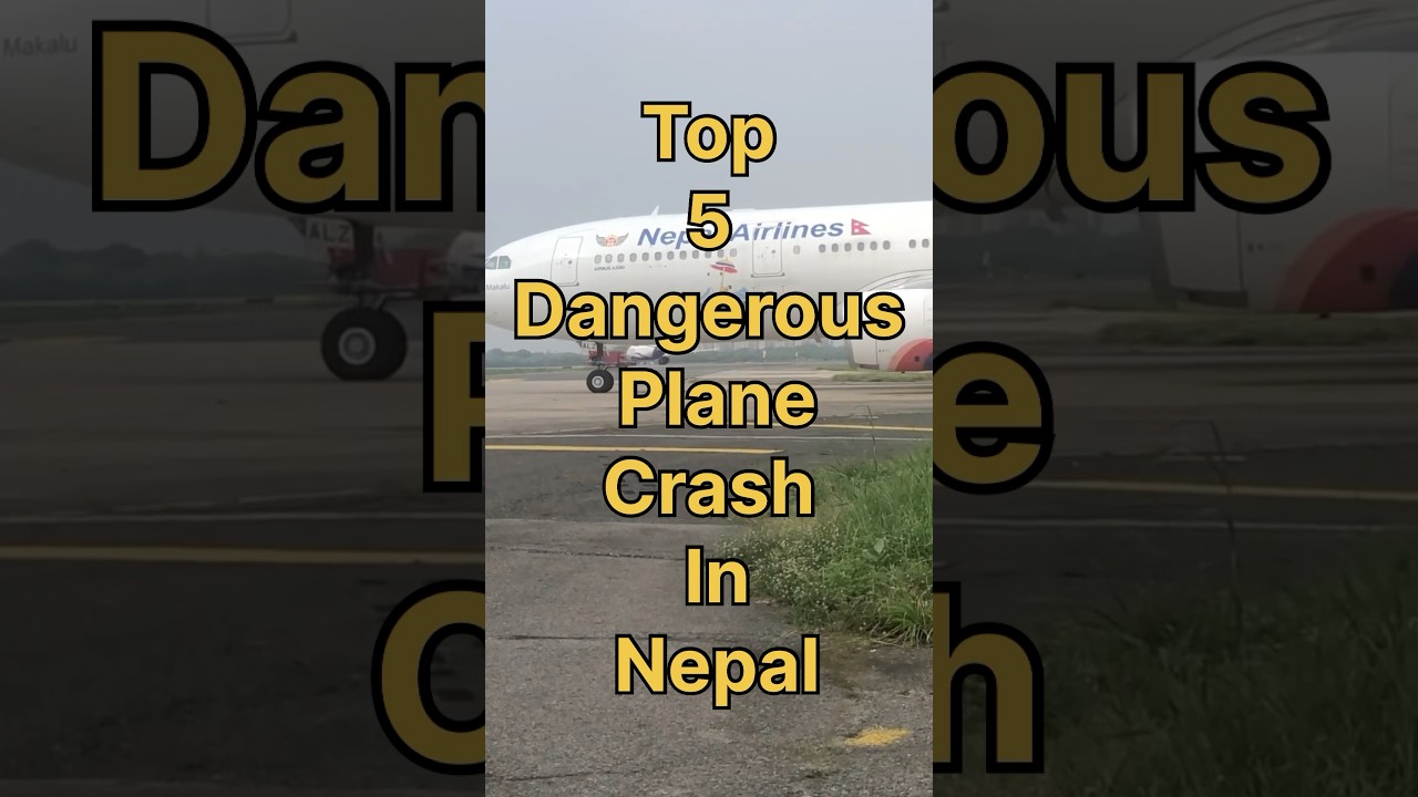 Top 5 Dangerous Plane crash in Nepal #aviation #airplane #aeroplane #overflight #flyback #top5