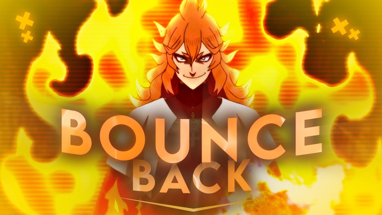 Mereoleona [AMV/Edit] // Bounce Back