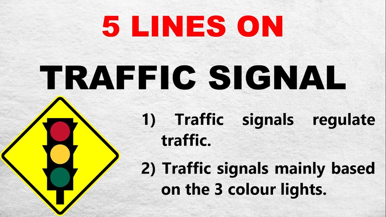 5 Lines on Traffic Signal in English | Few Lines on Traffic Signal | Five Lines on Traffic signal