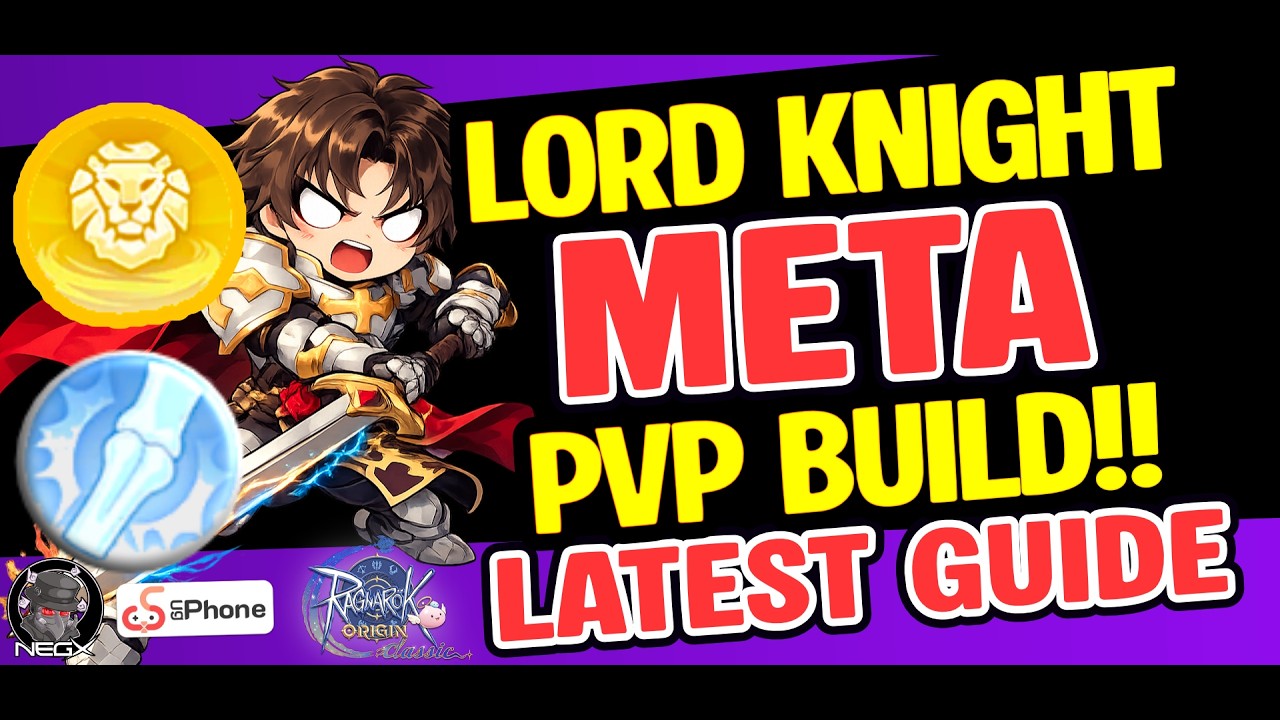 LORD KNIGHT META PVP LATEST BUILD! | Ragnarok Origin Classic
