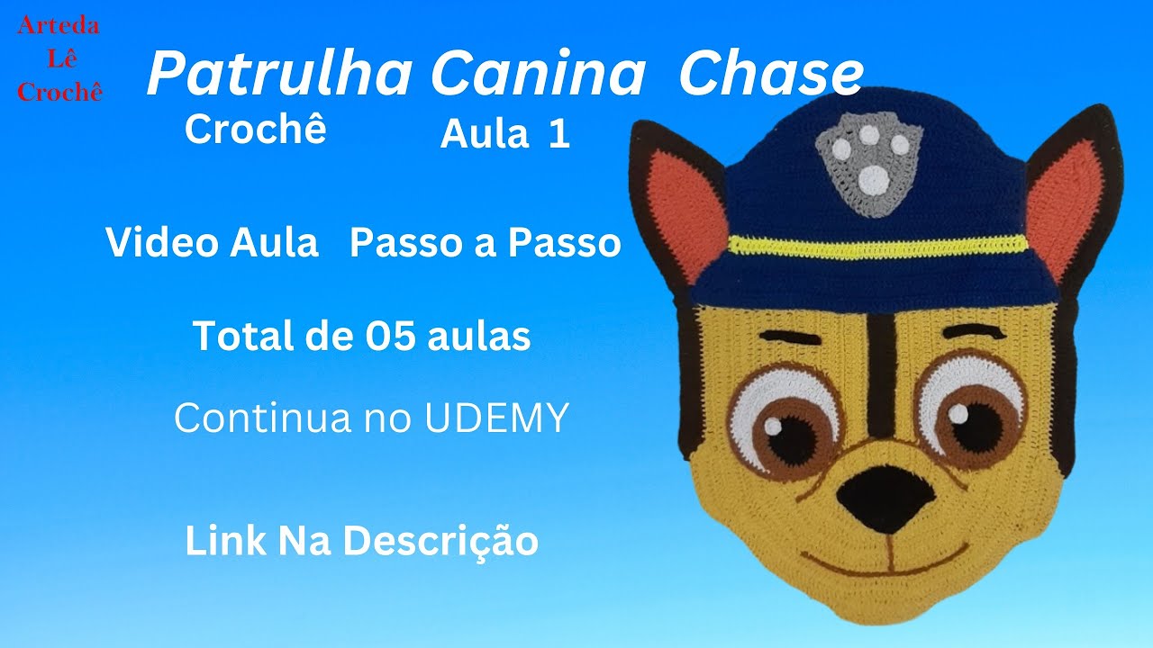 Patrulha Canina  Chase - Crochê - Vídeo Aula Passo a Passo  - Aula 01 de 05 Aulas no UDEMY