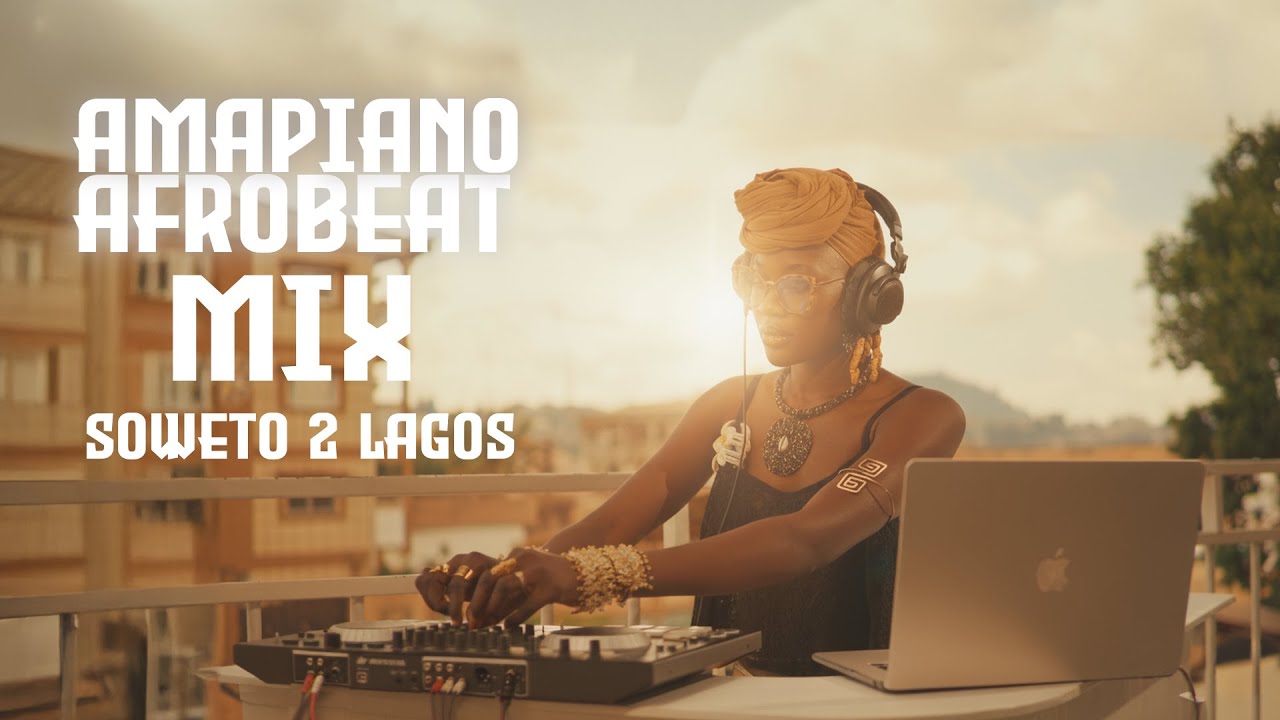 Amapiano X Afrobeat | Soweto 2 Lagos Mix 2025 | La Fille du Sahel