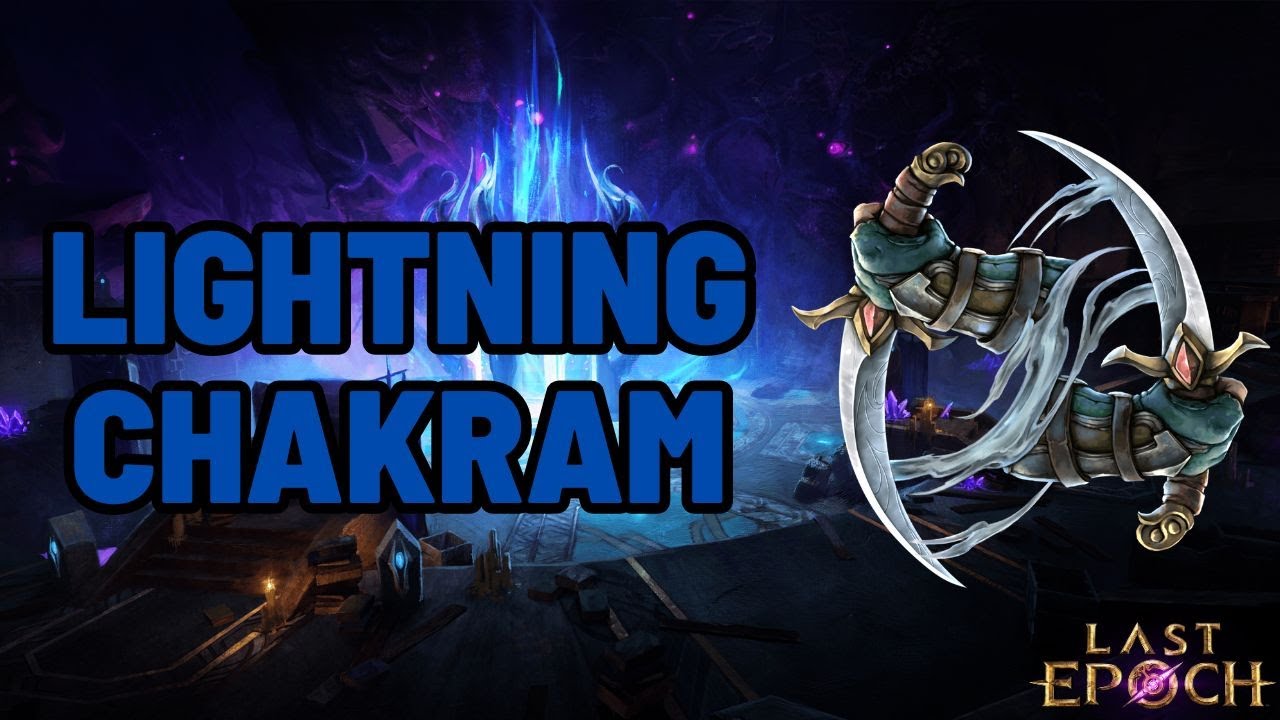 Last Epoch | Lightning Chakram Bladedancer Preview Season 2 | Build Ideas & Testing HP vs. Ward