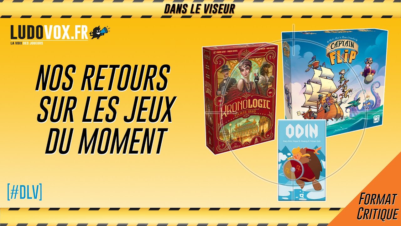 [#DLV] LES JEUX DU MOMENT 🔥 : Captain Flip + Odin + Kronologic