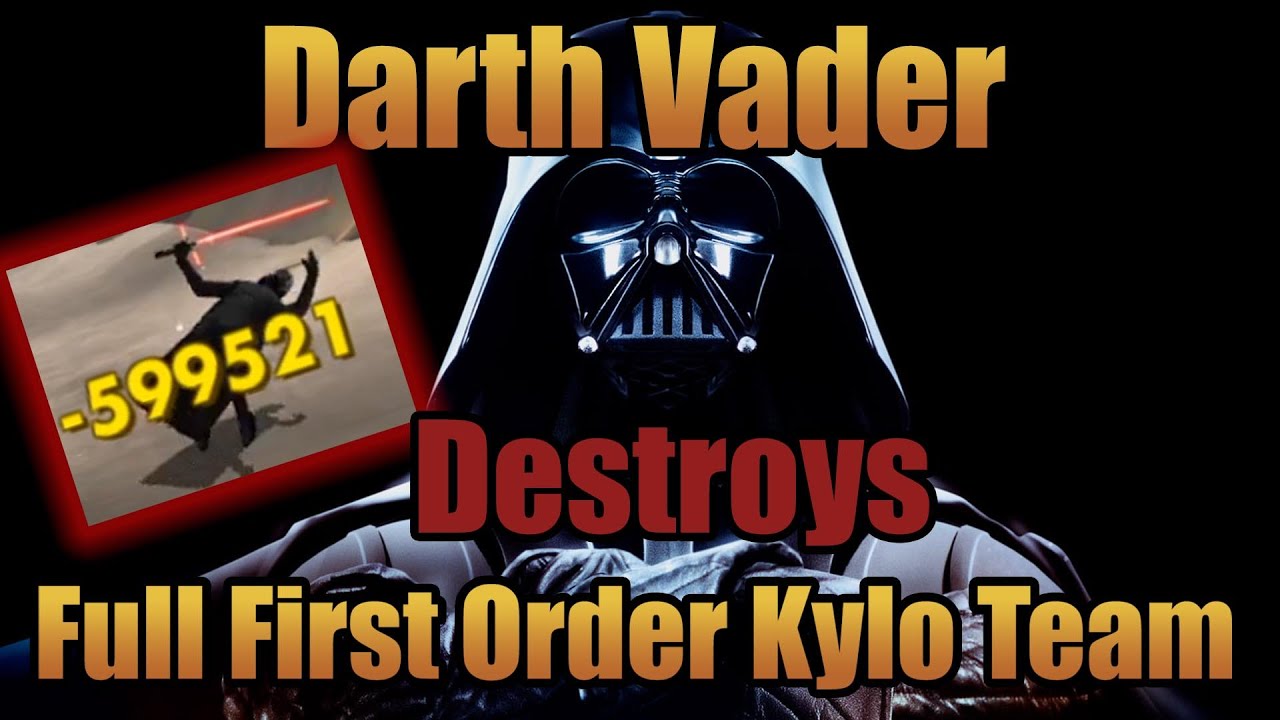 Darth Vader Blows up a Full FO Team! - SWGoH