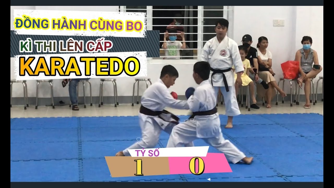 Võ Thuật Karatedo - Đồng Hành Cùng Bo Trong Kì Thi Lên Đai Nâu 2 Vạch Đen l Thang Bo Vlog