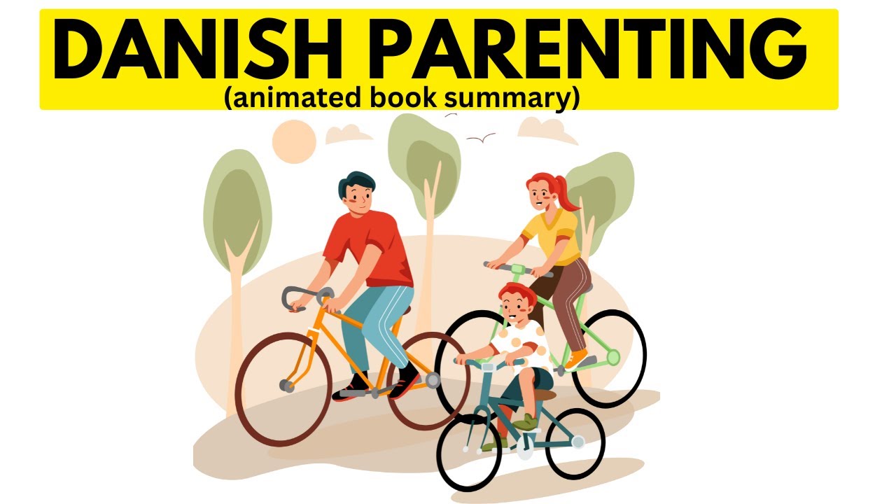 The Danish Way of Parenting-Jessica Joelle Alexander & Iben Dissing Sandahl📚Animated BOOK SUMMARY📚