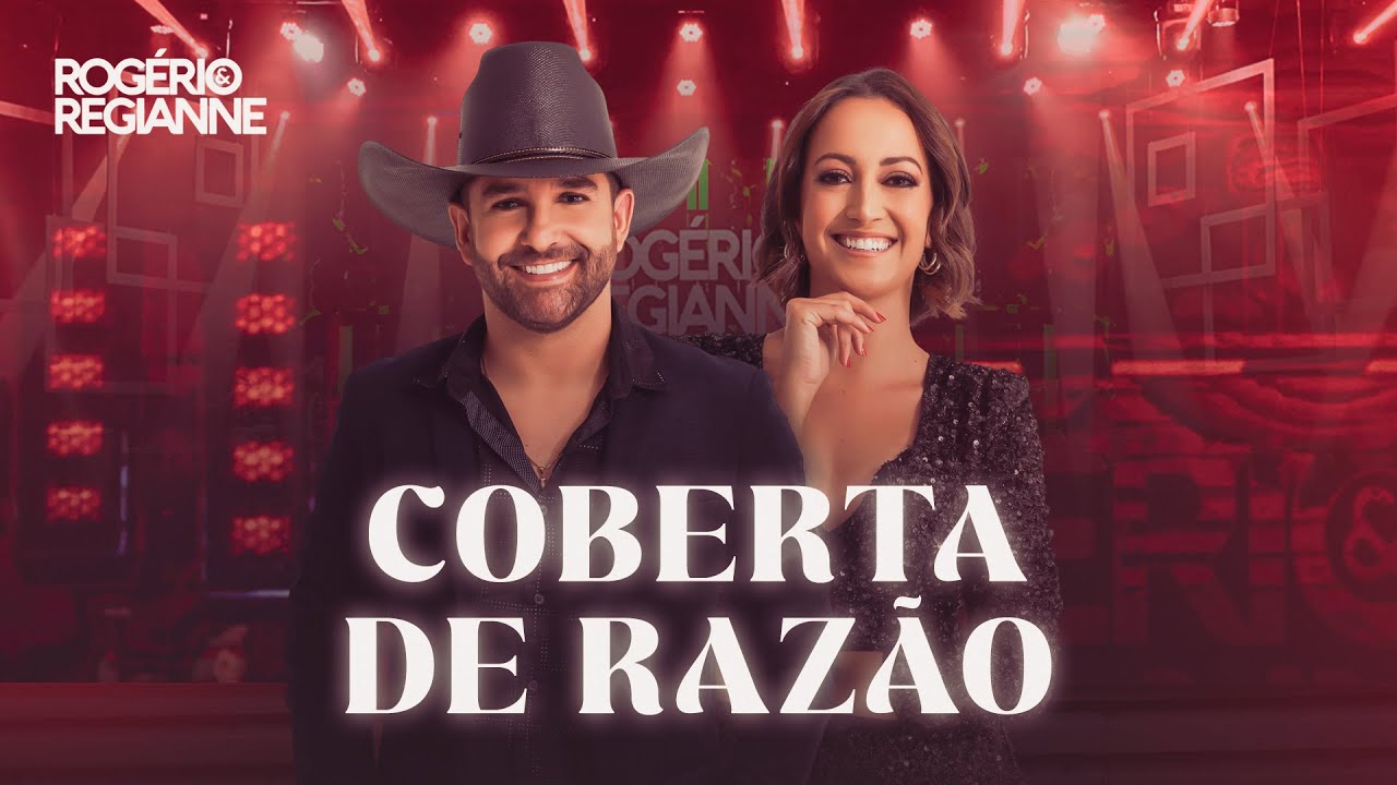 Rogerio e Regianne - Coberta De Raz&atilde;o - DVD Simples Assim Em Goi&acirc;nia