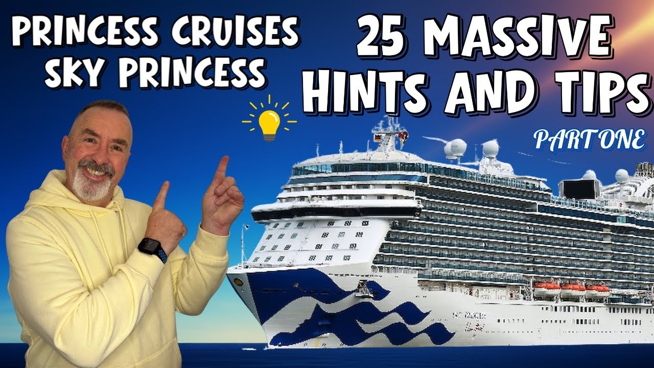 25 Cruising Secrets About Sky Princess & Princess Cruises! #secrets #skyprincess #hintsandtips