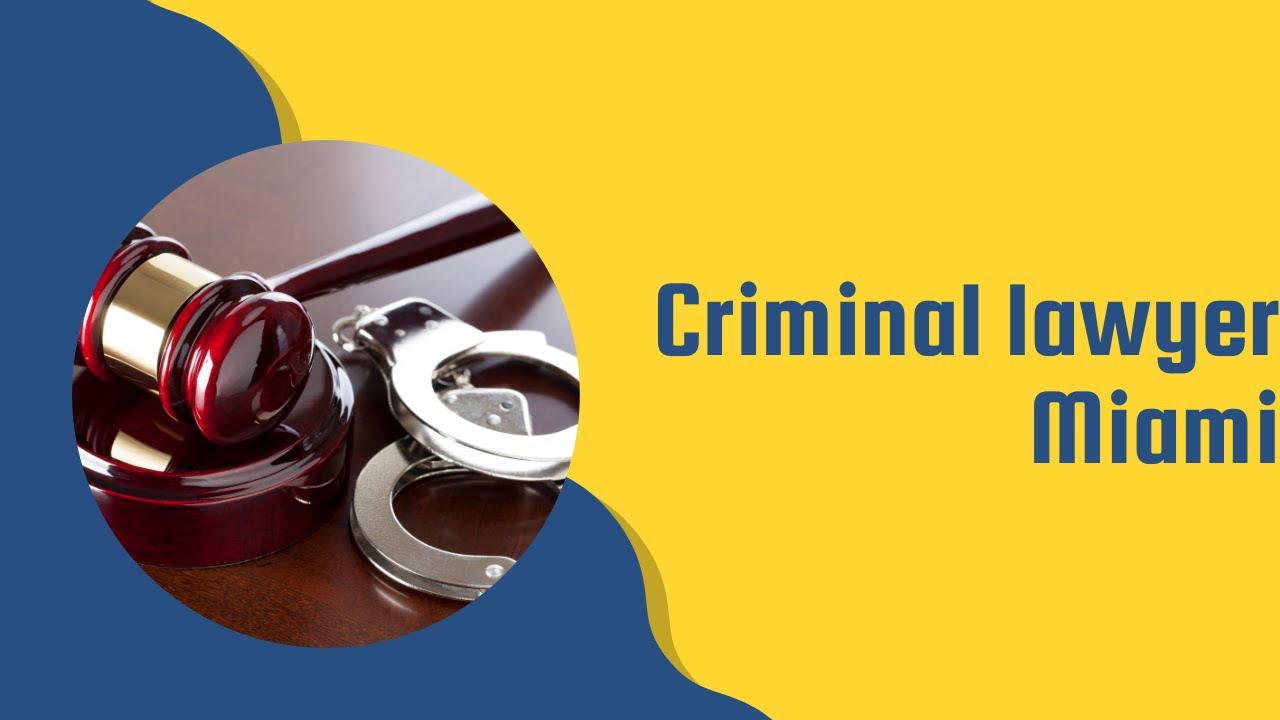 Criminal lawyer Miami | Criminal Defense Lawyer Miami