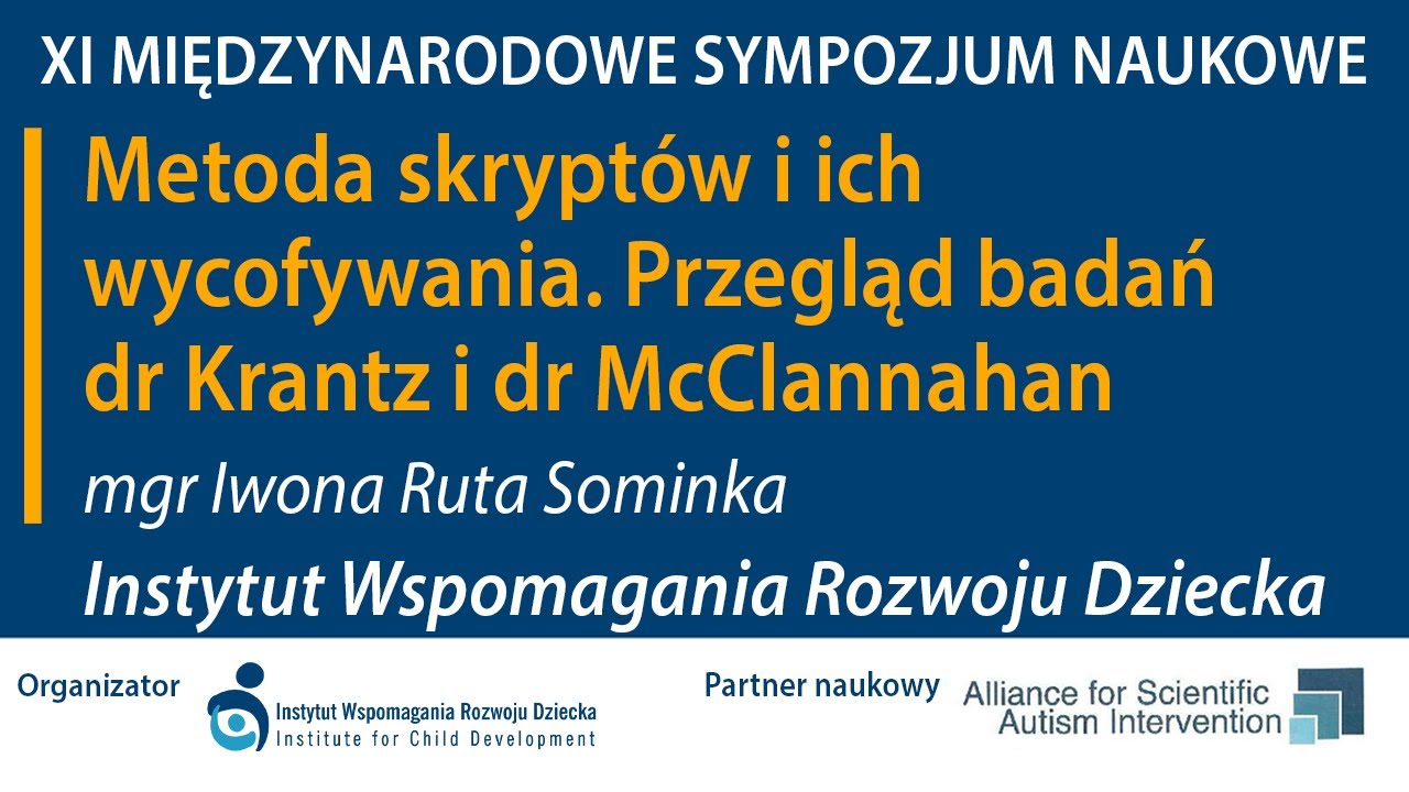 Metoda skrypt&oacute;w i ich wycofywania. Przegląd badań... - mgr Iwona Ruta Sominka #IWRD