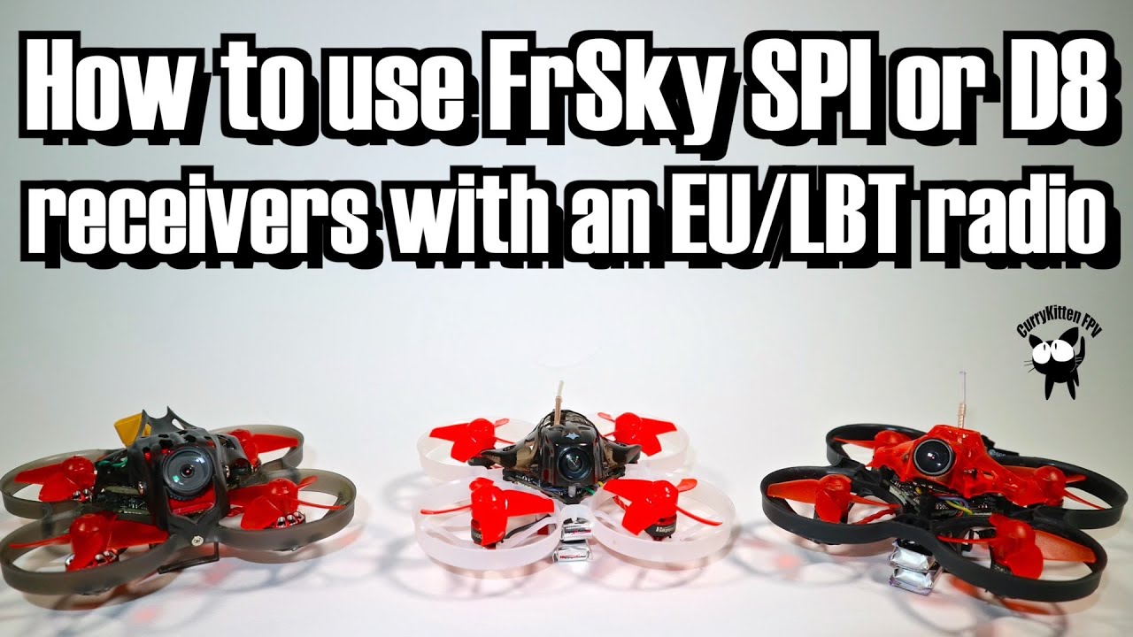 How to use FrSky SPI or D8 receivers with an EU/LBT radio